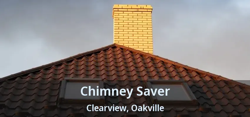 Chimney Saver Clearview, Oakville - ON
