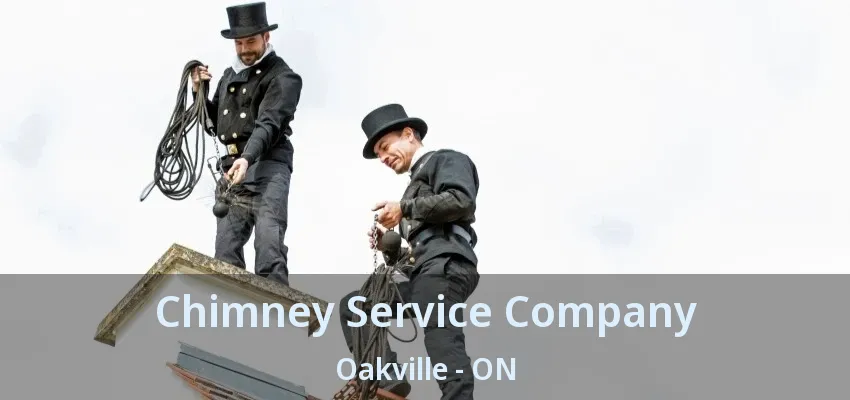 Chimney Service Company Oakville - ON