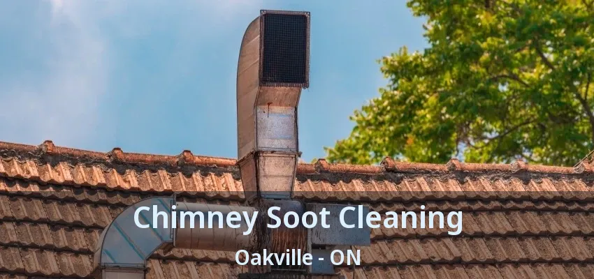 Chimney Soot Cleaning Oakville - ON